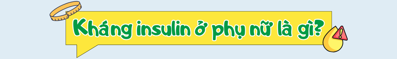 khang-insulin-o-phu-nu-dau-hieu-nhan-biet-va-cach-cai-thien-hieu-qua-3.png