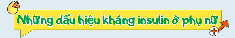 khang-insulin-o-phu-nu-dau-hieu-nhan-biet-va-cach-cai-thien-hieu-qua-4.png