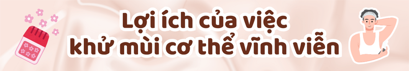 khu-mui-co-the-vinh-vien-nhung-cach-khu-mui-co-the-hieu-qua-heading3.png