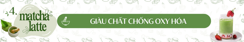 neu-uong-matcha-latte-moi-ngay-ban-can-biet-nhung-dieu-nay 4.png