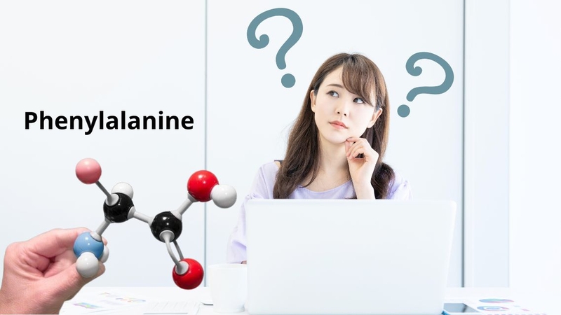 Nhiều người chưa biết&nbsp;Phenylalanine là gì&nbsp;và có tác dụng gì?