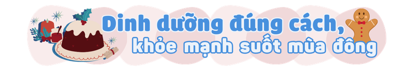 Rét đậm, bệnh nhiều - Làm sao để khỏe mạnh suốt mùa đông? H2 3