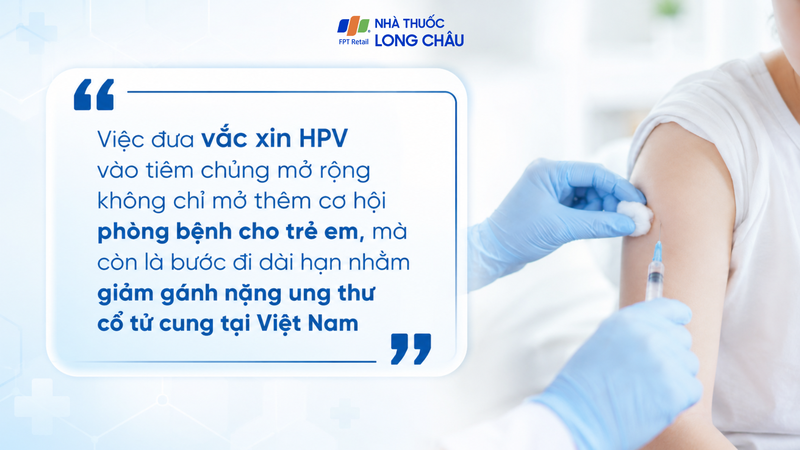 Vắc xin HPV sắp được đưa vào tiêm chủng mở rộng từ 1/7/2026