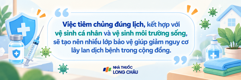 Tiêm chủng là một biện pháp phòng ngừa chủ động hiệu quả
