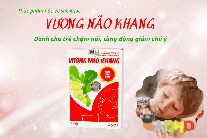Vương Não Khang của công ty nào? Cách dùng ra sao? 2