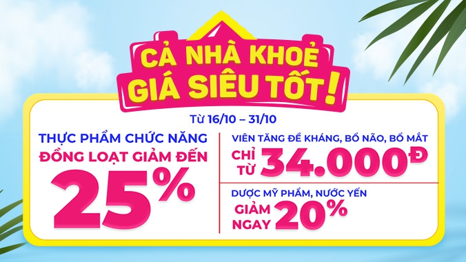 Cả Nhà Khỏe - Giá Siêu Tốt chỉ có tại FPT Long Châu 