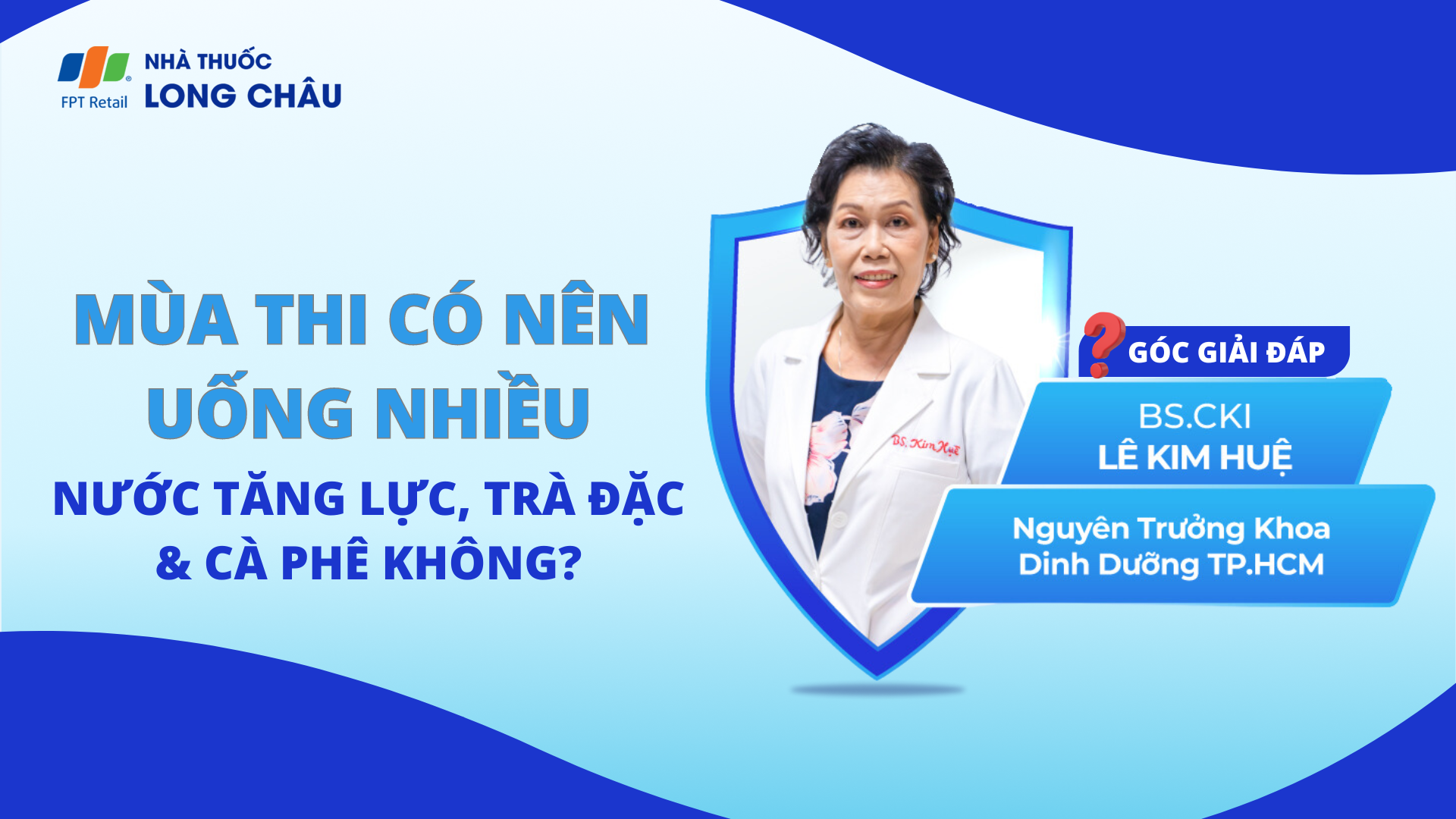 Mùa thi có nên uống nhiều nước tăng lực, trà đặc và cà phê không? Giải đáp cùng chuyên gia