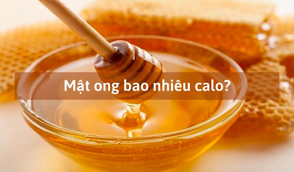 Bạn có thể cung cấp thông tin về thành phần dinh dưỡng trong mật ong?
