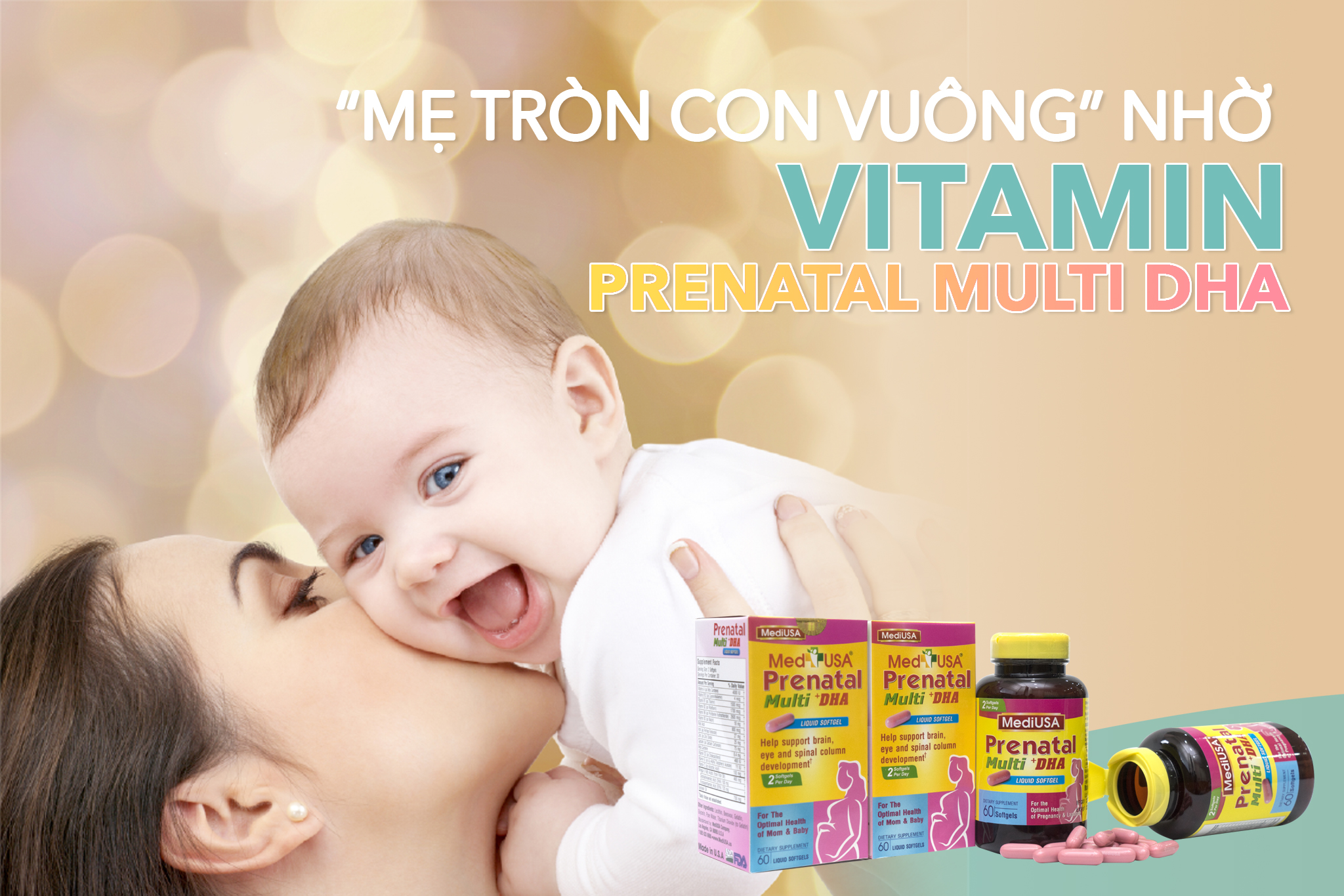 "Mẹ tròn con vuông" nhờ Vitamin Prenatal Multi DHA