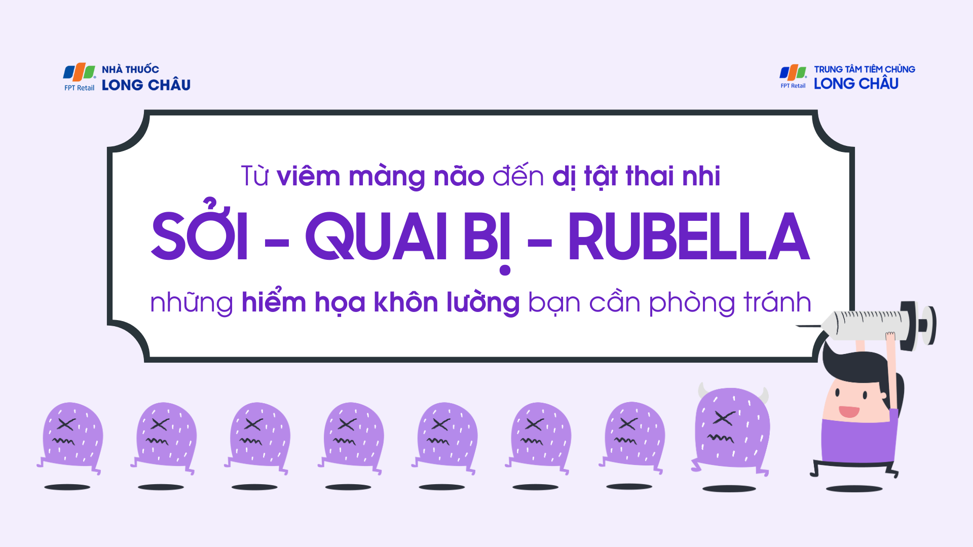 Từ viêm màng não đến dị tật thai nhi: Sởi, Quai bị, Rubella - Những hiểm họa khôn lường bạn cần phòng tránh