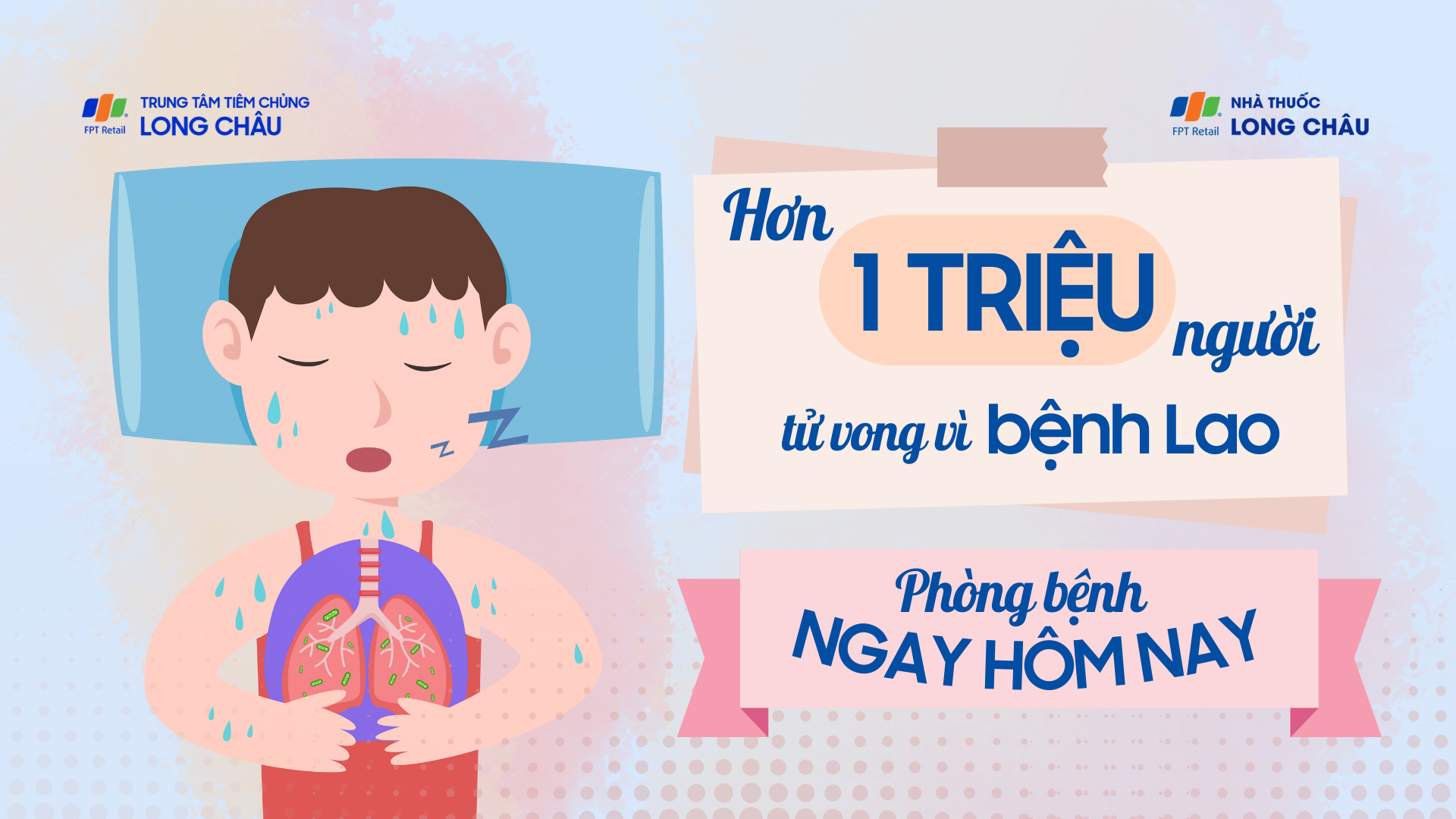 Hơn 1 triệu người tử vong vì bệnh Lao: Phòng bệnh ngay hôm nay