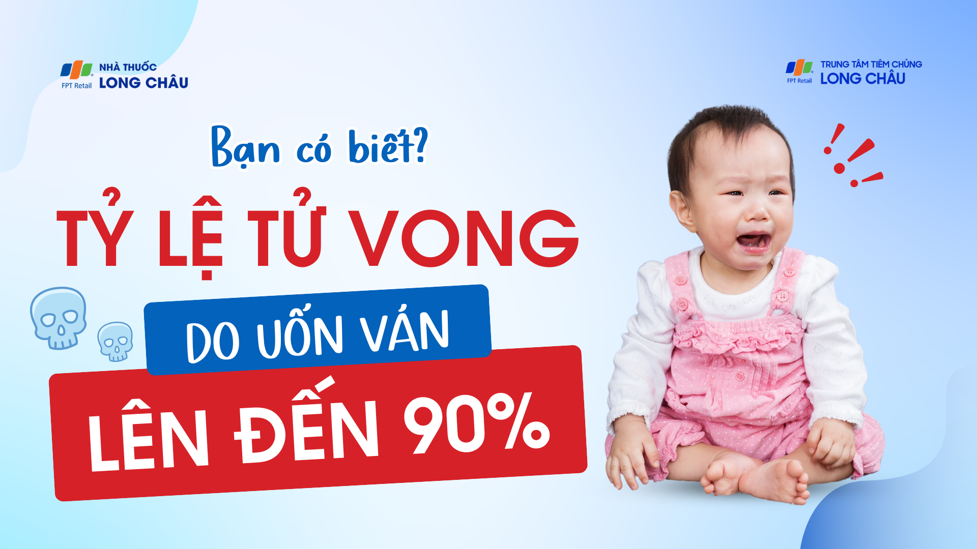 Bạn có biết: Tỷ lệ tử vong do Uốn ván lên đến 90%