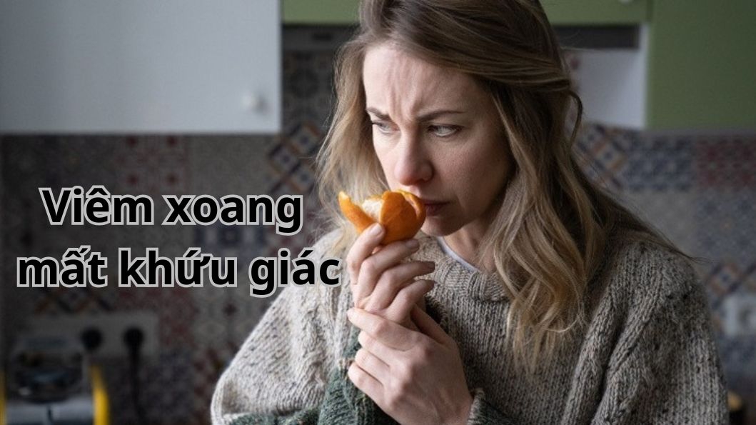 Lý giải nguyên nhân viêm xoang mất khứu giác