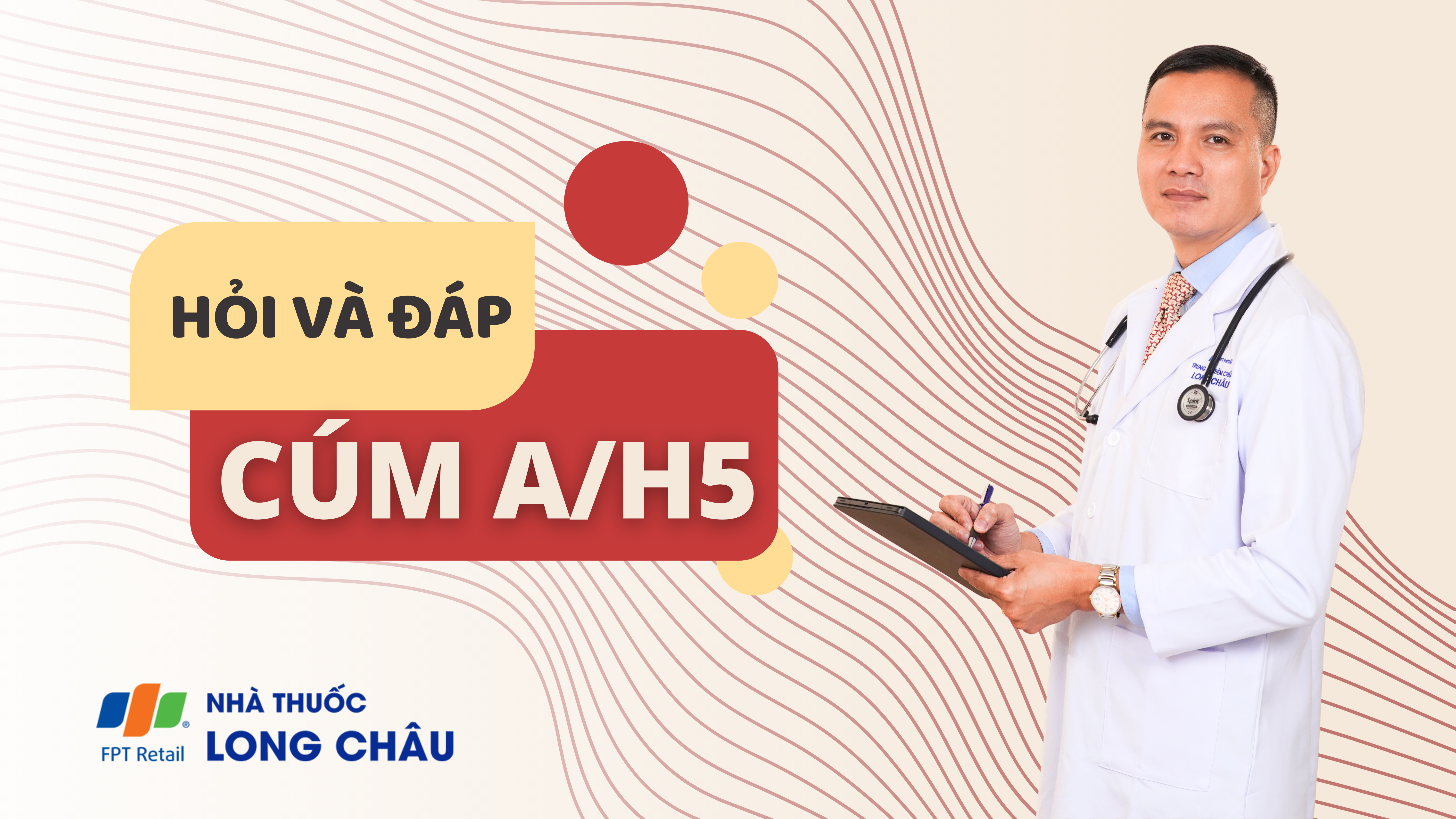 Cùng bác sĩ Nguyễn Văn My tìm hiểu về bệnh Cúm A/H5 ở người