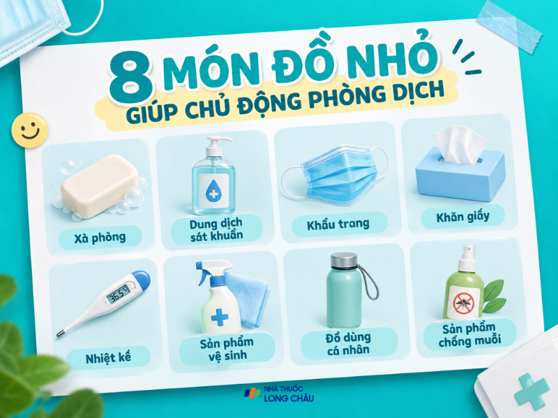 Chuẩn bị 8 vật dụng nhỏ giúp bạn chủ động phòng bệnh mỗi ngày