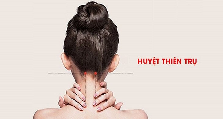 Huyệt Thiên Trụ nằm ở vị trí nào? Bấm huyệt Thiên Trụ giảm đau vai gáy